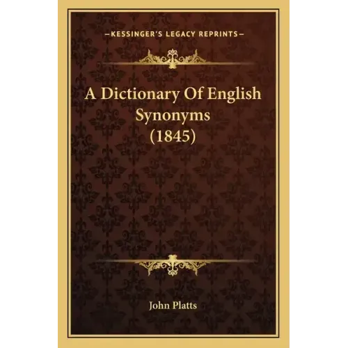 A Dictionary of English Synonyms (1845)