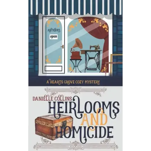 Heirlooms and Homicide