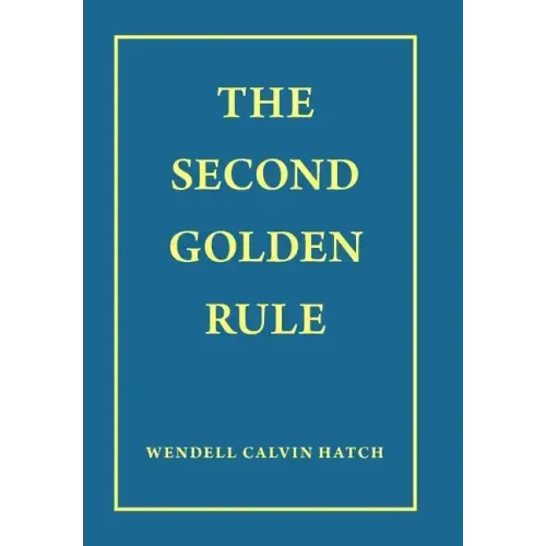 The Second Golden Rule