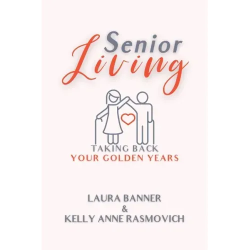 Senior Living: Taking Back Your Golden Years