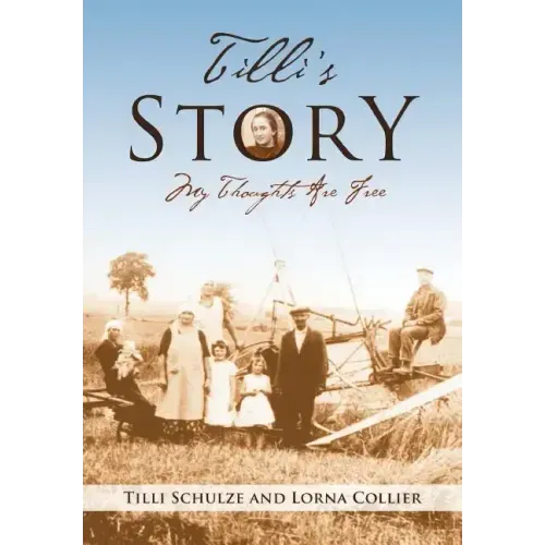 Tilli's Story: My Thoughts Are Free