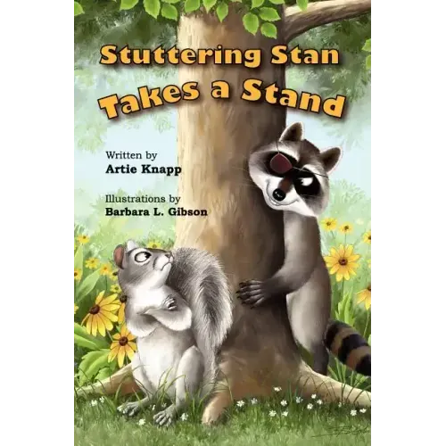 Stuttering Stan Takes a Stand