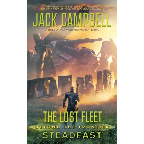 The Lost Fleet: Beyond the Frontier: Steadfast