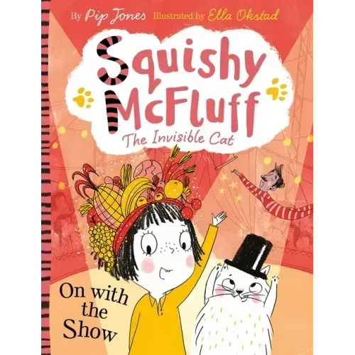 Squishy McFluff: On with the Show