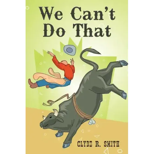 We Can't Do That