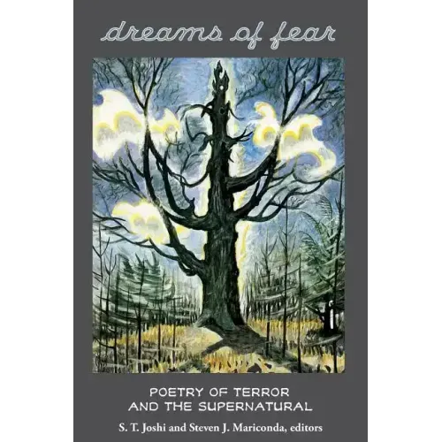 Dreams of Fear: Poetry of Terror and the Supernatural