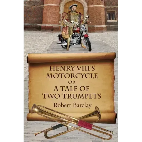 Henry VIII's Motorcycle
