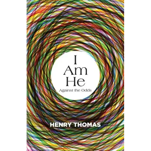I Am He: Against the Odds