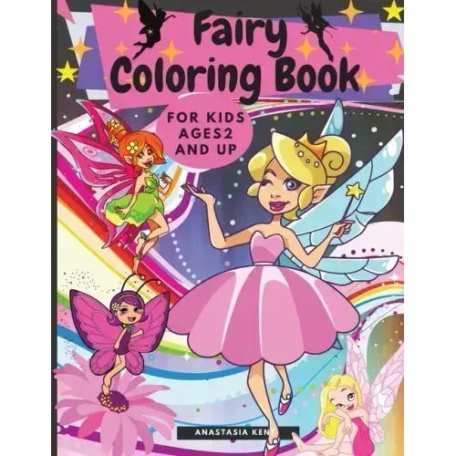 Fairy Coloring Book for Kids Ages 2 and UP