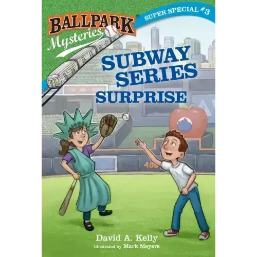 Ballpark Mysteries Super Special #3: Subway Series Surprise