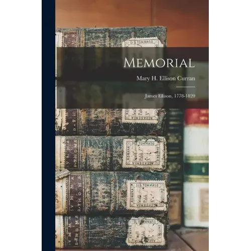Memorial: James Ellison, 1778-1820