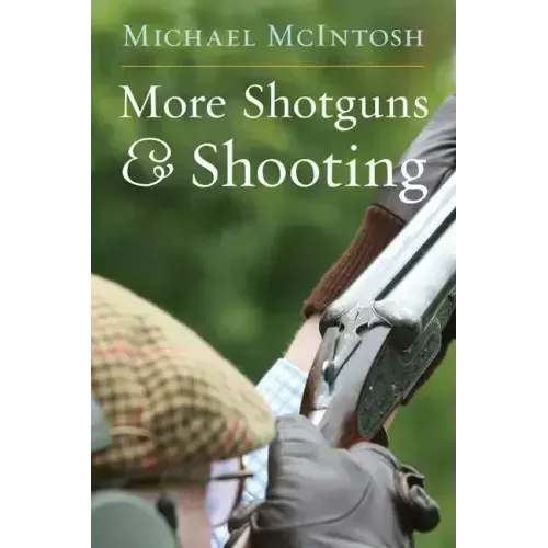 More Shotguns and Shooting