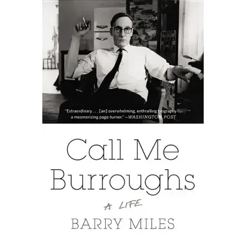 Call Me Burroughs: A Life - Paperback