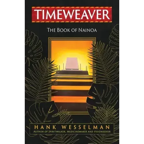 Timeweaver: The Book of Nainoa