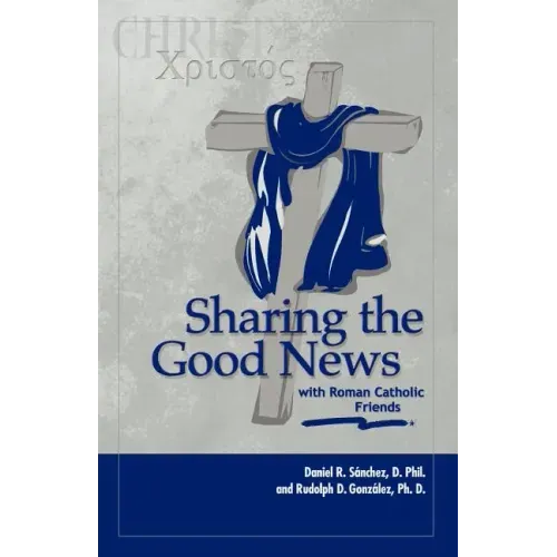 Sharing the Good News with Roman Catholic Friends