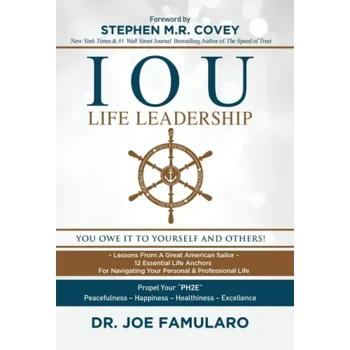 IOU Life Leadership: You Owe It to Yourself and Others