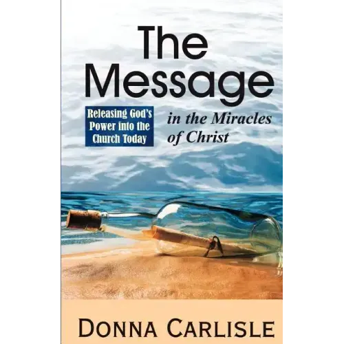 The Message in the Miracles