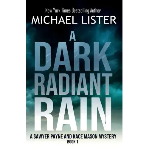 A Dark Radiant Rain