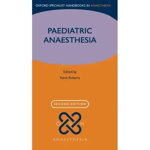 Paediatric Anaesthesia