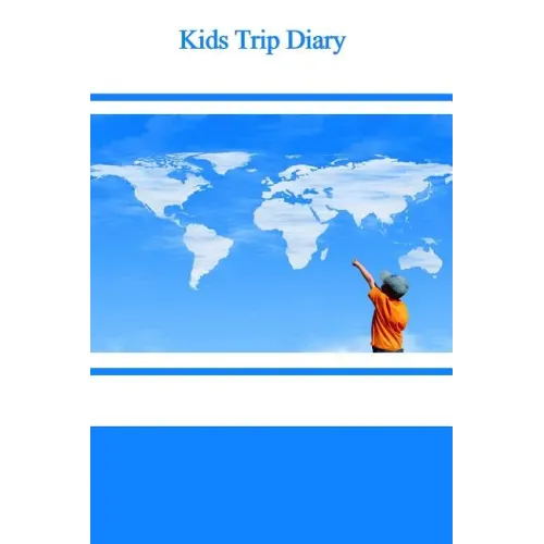 Kids Trip Diary
