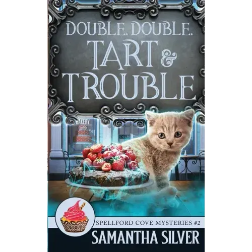 Double, Double, Tart and Trouble
