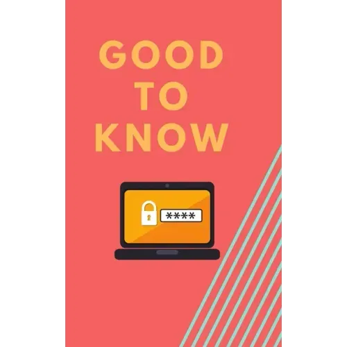 Good to Know: Password Keeper