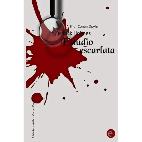Estudio escarlata: Sherlock Holmes