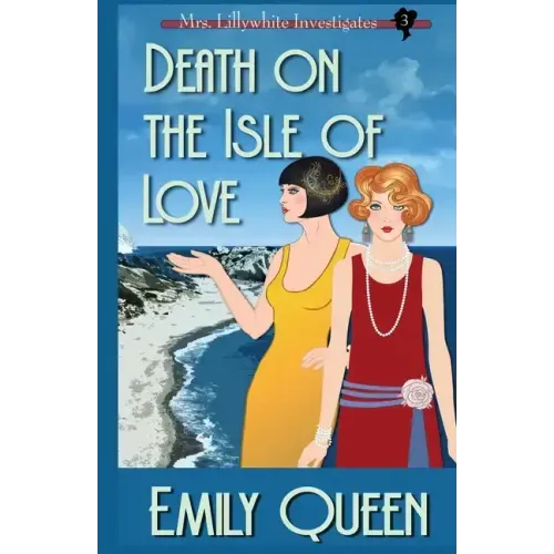 Death on the Isle of Love: A 1920's Murder Mystery