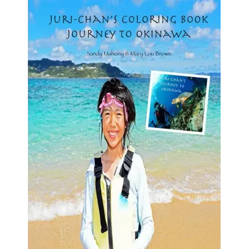 Juri-chan's Coloring Book: Journey to Okinawa