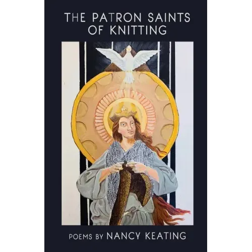 The Patron Saints of Knitting