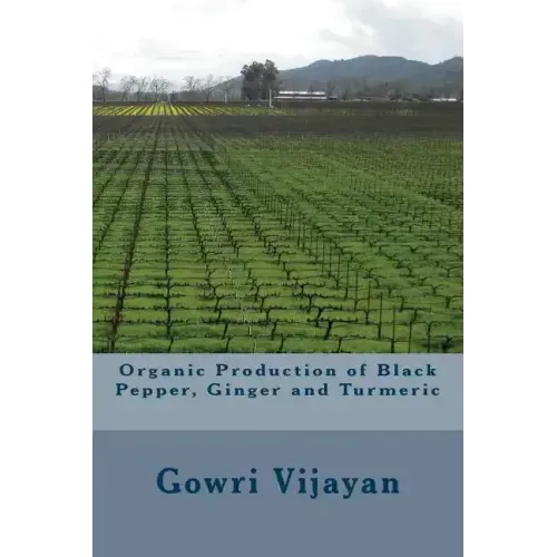 Organic Production of Black Pepper, Ginger and Turmeric