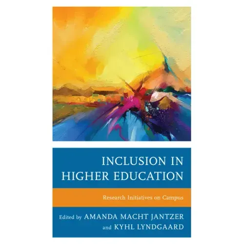 Inclusion in Higher Education: Research Initiatives on Campus