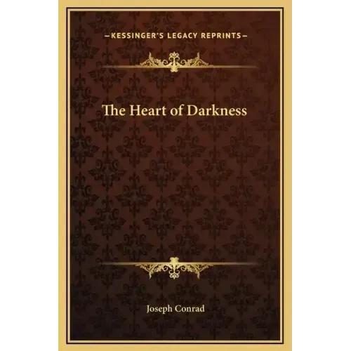 The Heart of Darkness