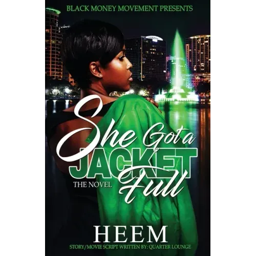 She Got A Jacket Full
