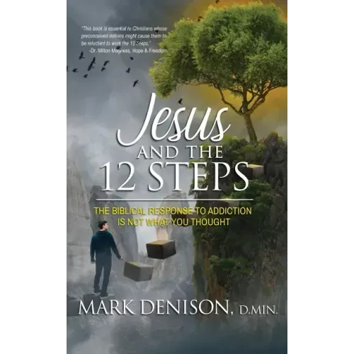 Jesus and the 12 Steps