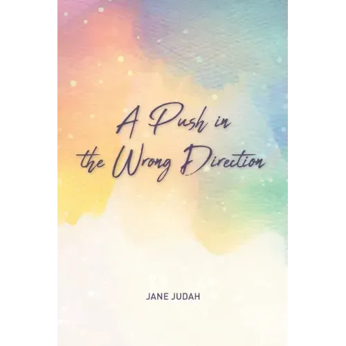 A Push in the Wrong Direction