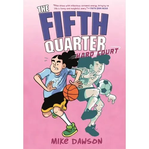 The Fifth Quarter: Hard Court