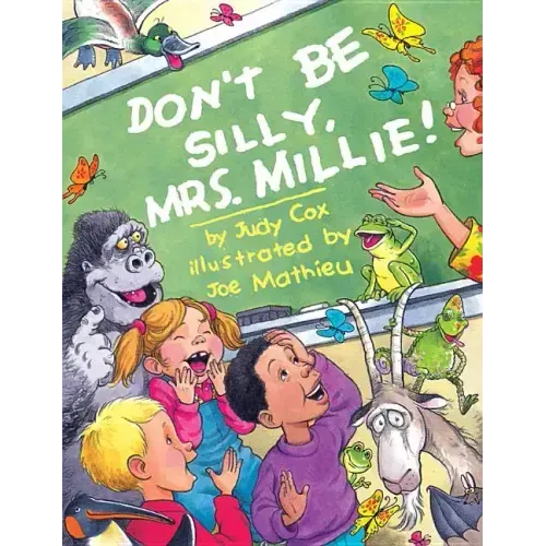 Don't Be Silly, Mrs. Millie!