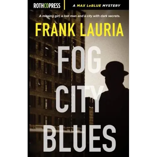 Fog City Blues