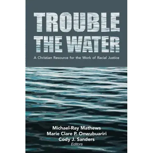 Trouble the Water