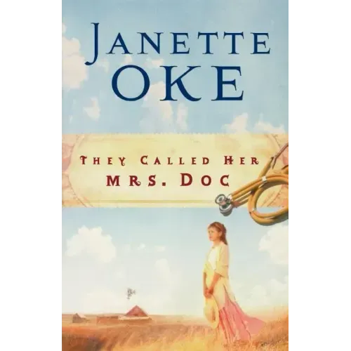 They Called Her Mrs. Doc.