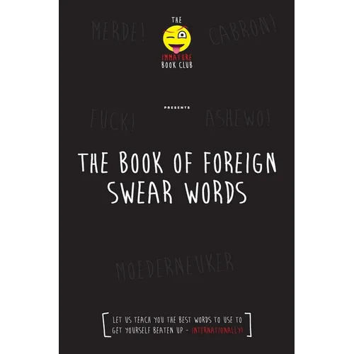 The Foreign Book of Swear Words