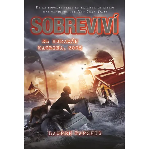 Sobrevivi El Huracan Katrina, 2005