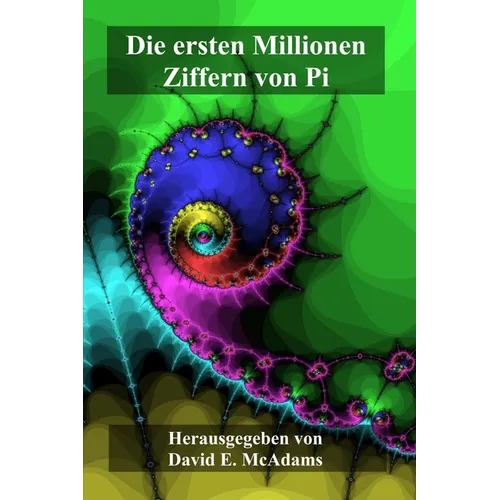 Die ersten Millionen Ziffern von Pi