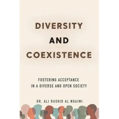 Diversity and Coexistence: Fostering Acceptance in a Diverse and Open Society