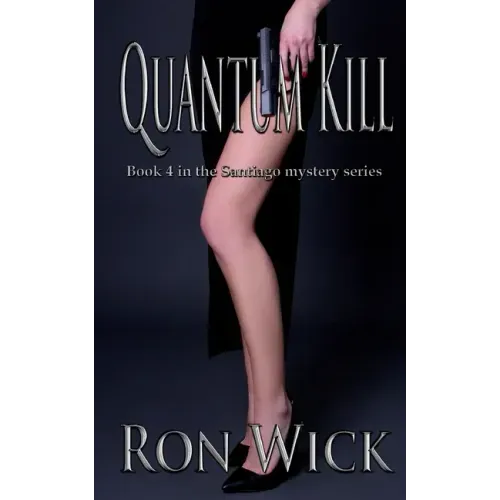 Quantum Kill