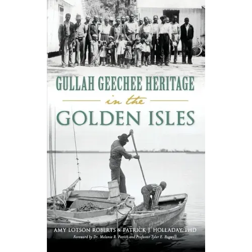 Gullah Geechee Heritage in the Golden Isles