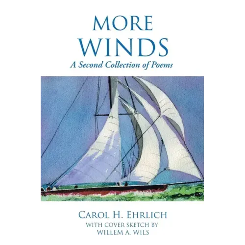 More Winds: A Second Collection of Poems