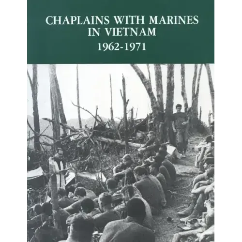 Chaplains With Marines in Vietnam, 1962-1971
