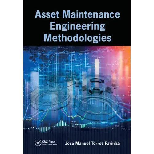 Asset Maintenance Engineering Methodologies